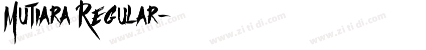 Mutiara Regular字体转换